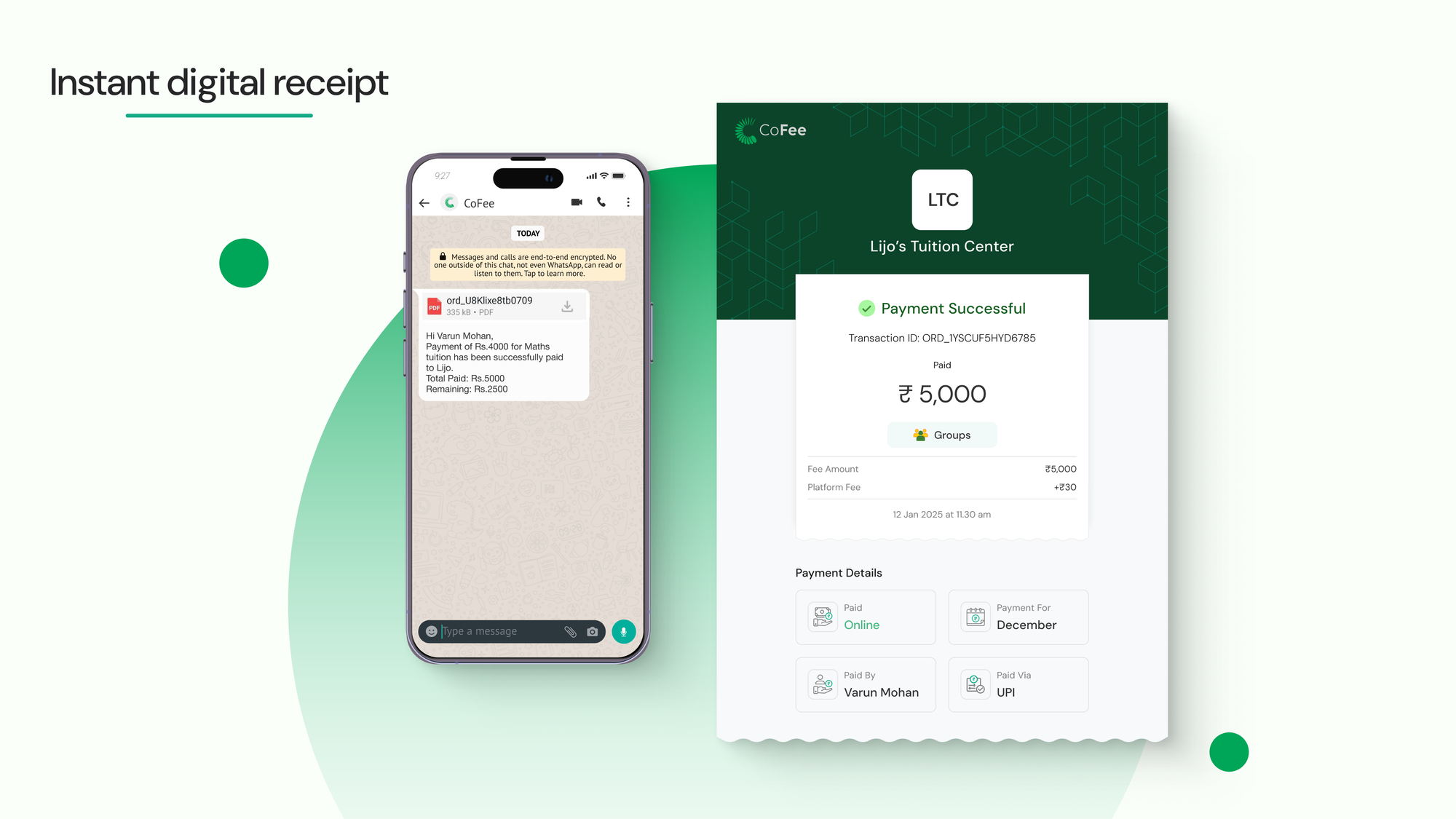 Instant digital receipts for fee payment on WhatsApp and CoFee app