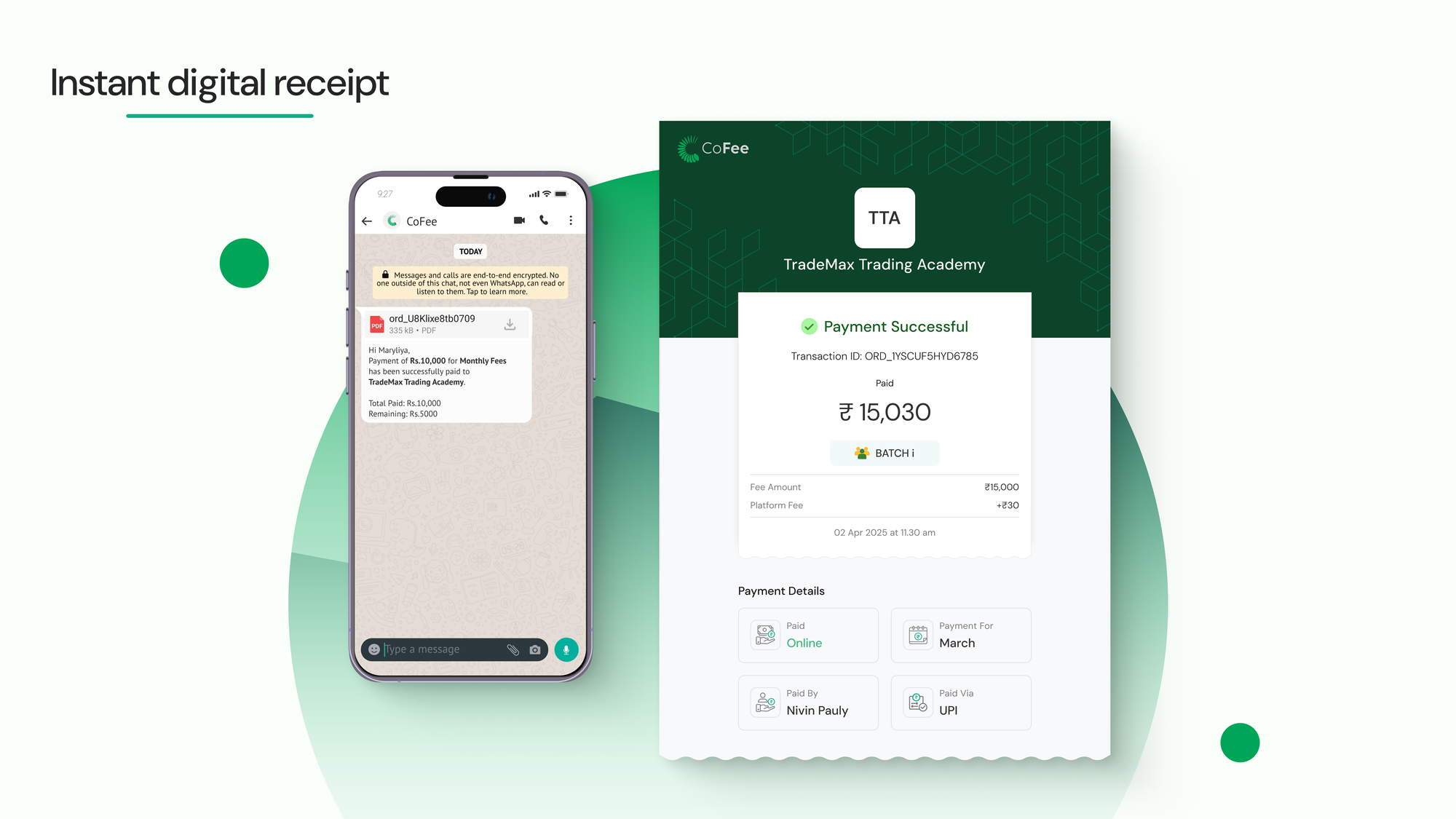 Instant digital receipts for fee payment on WhatsApp and CoFee app